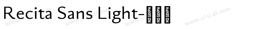 Recita Sans Light字体转换